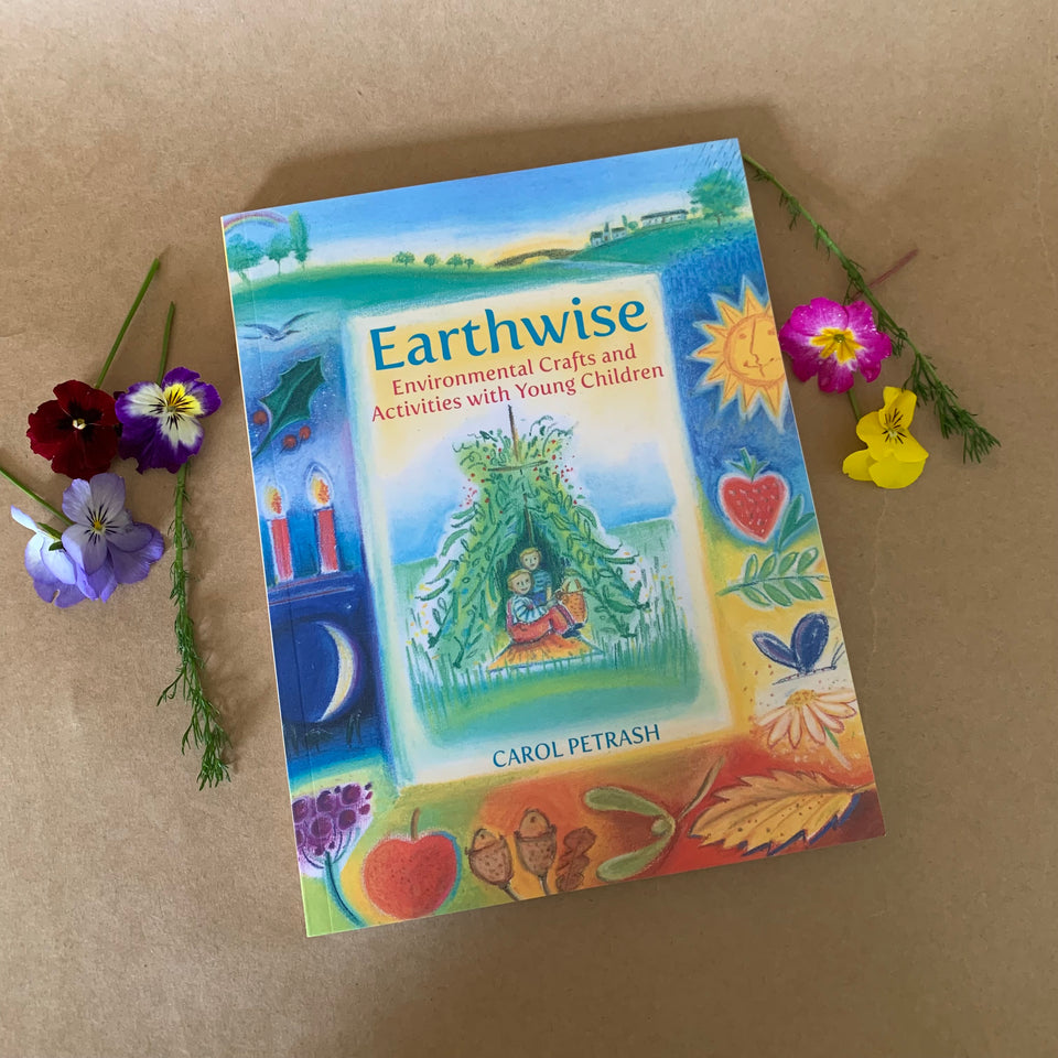EARTHWISE: ENVIRONMENTAL CRAFTS & ACTIVITIES WITH YOUNG CHILDREN