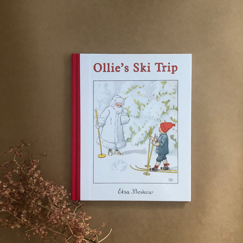 OLLIE'S SKI TRIP ~ ELSA BESKOW