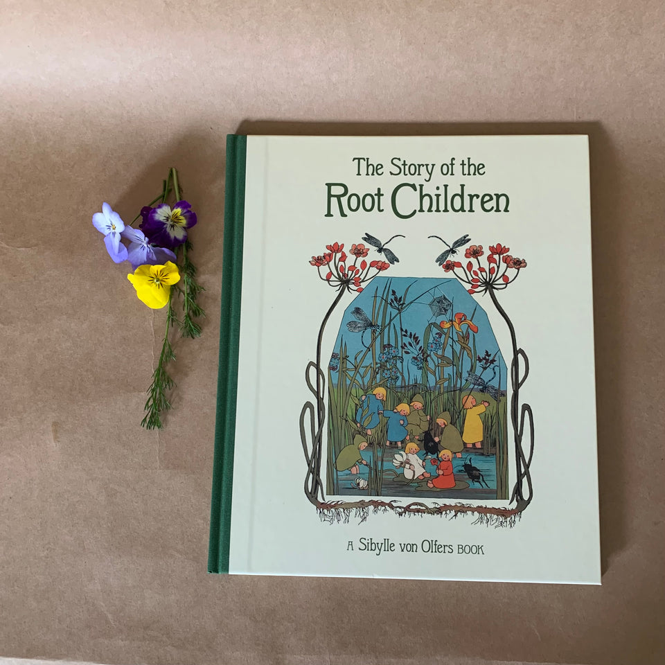THE STORY OF THE ROOT CHILDREN~SIBYLLE CON OLFERS